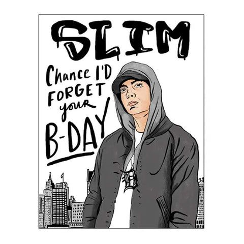 Slim Chance Eminem Birthday Card